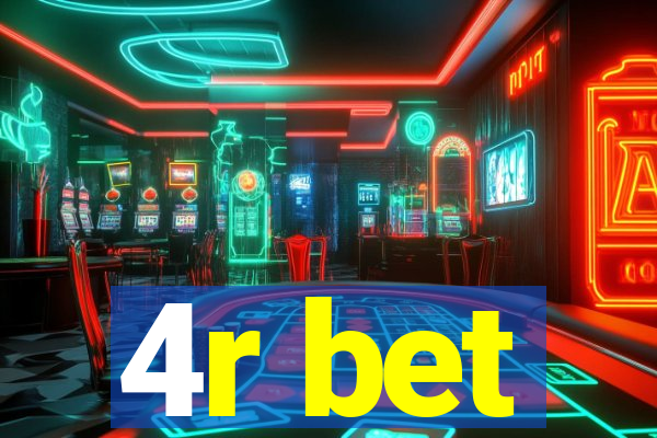 4r bet